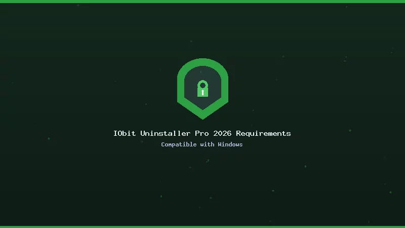 IObit Uninstaller Pro 2026 System Requirements