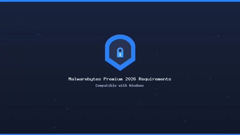 Malwarebytes Premium 2026 System Requirements