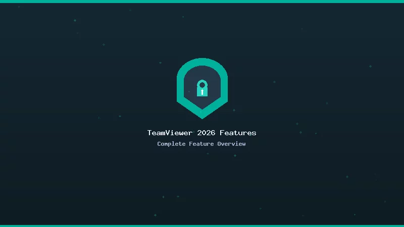 TeamViewer 2026 Features